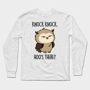 Hoos There Cute Owl Pun Long Sleeve T-Shirt